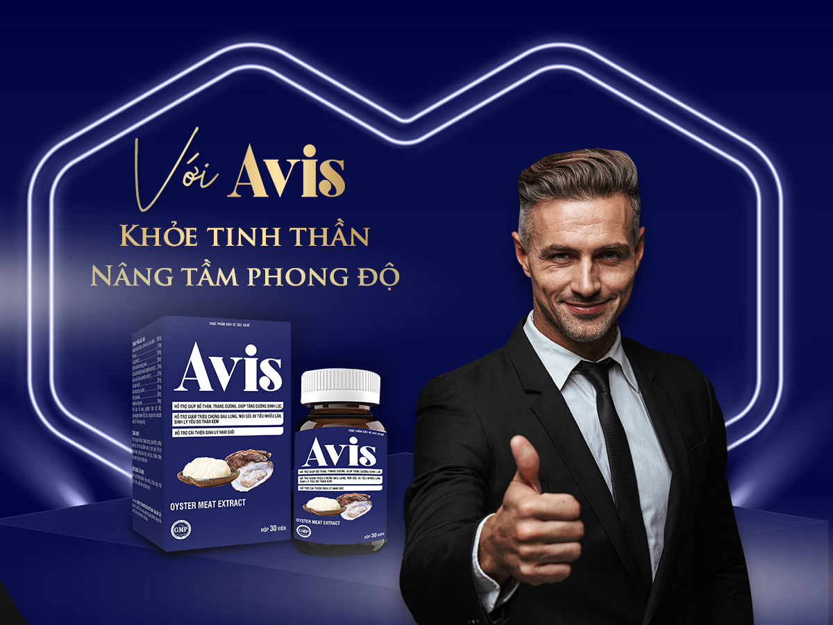 Khỏe tinh thần - Nâng tầm phong độ với Avis